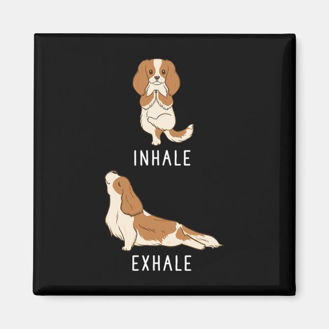 Inhalera Exhalera Cavalier King Charles Spaniel Ro Magnet (Framsidan)