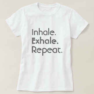 Inhalera, utandas och repetition t shirt