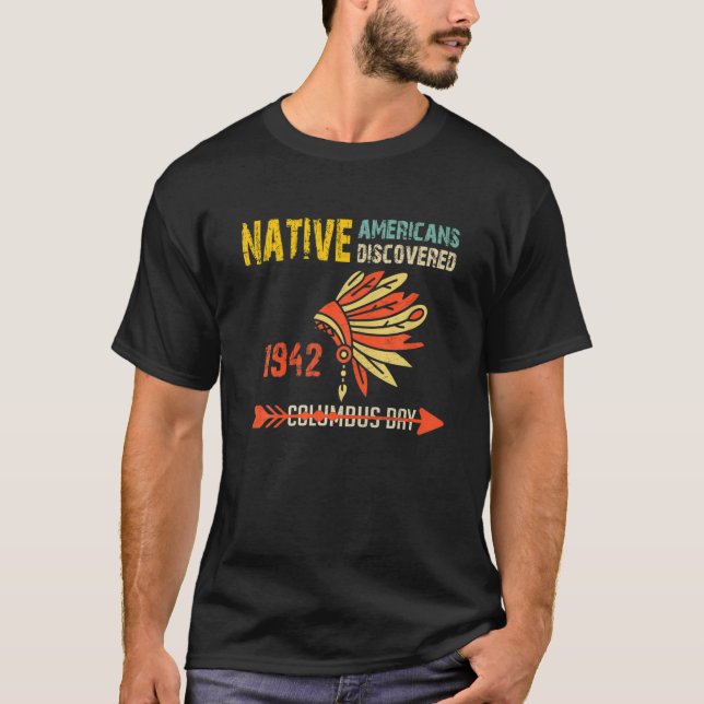 Inhemska folkdagen, inte Columbus Day Anti Colum T Shirt (Framsida)