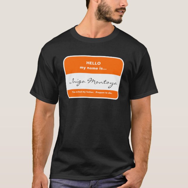 Inigo Montoya T-Shirt (Framsida)