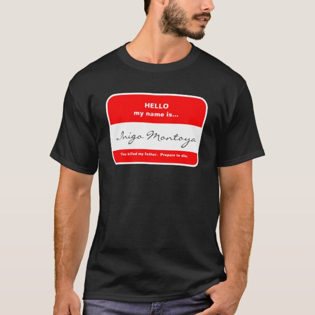 Inigo Montoya T-Shirt (Framsida)
