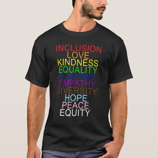 Inkluderande av Kärlek Kindness Acceptance Empathy T Shirt (Framsida)