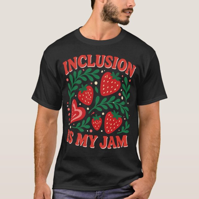 Inkludering är min grej T-Shirt (Framsida)