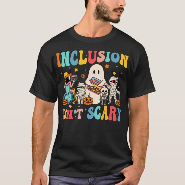 Inkluderingen är inte Scary Teacher Skeleton Ghost T Shirt (Framsida)