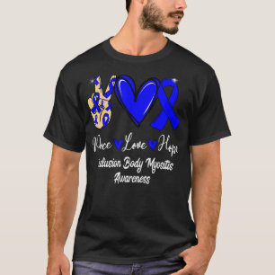 Inkluderingsorgan Myositis IBM Peace Kärlek Hope B T Shirt