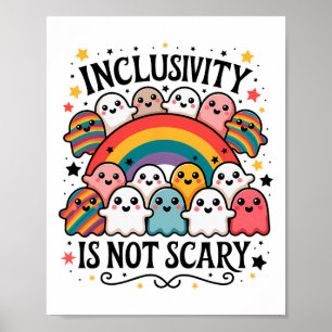 Inklusivitet är inte skandalöst - Cute Ghost Välko Poster