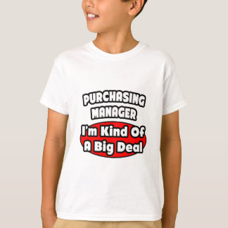 Inköpshanteraren ... Big Deal T Shirt