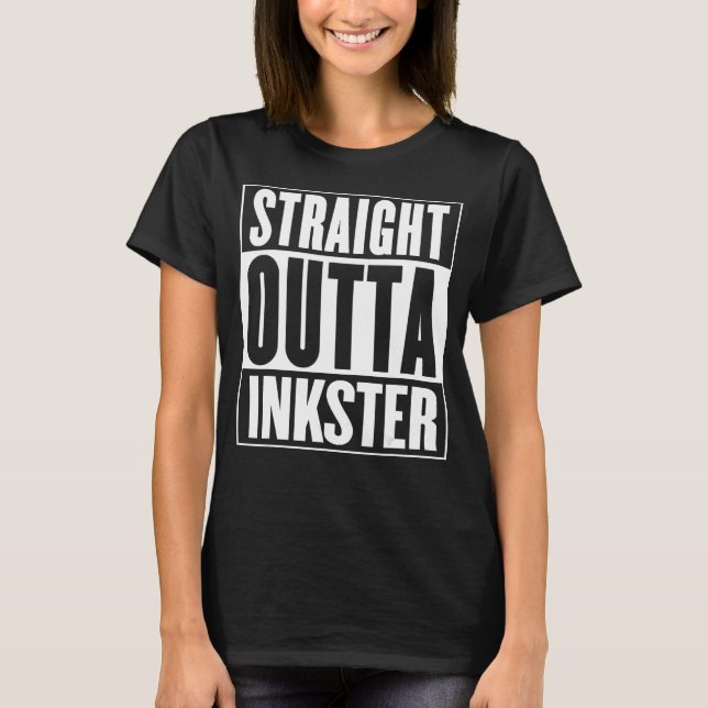 Inkster - Rak Outta Inkster 1 T Shirt (Framsida)
