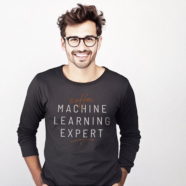 Inlärningsexpert för kaffe Maskin T Shirt (Coffee Machine Learning Expert T-Shirt)