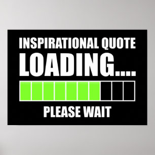 Inläsning av inspirationsoffert...Vänta Poster