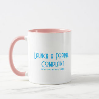 Inled en formell klagan mugg