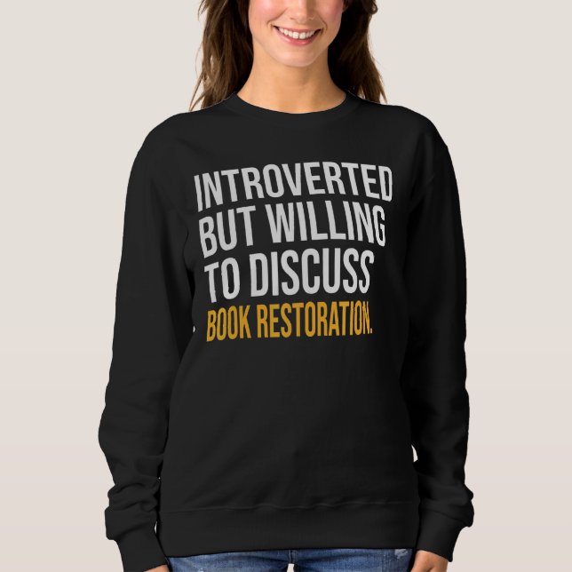 Inledd men villig att diskutera återställandet av  t shirt (Framsida)