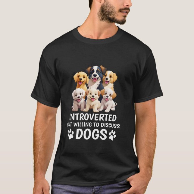Inledd men villig att diskutera Hundar Rolig hund T Shirt (Framsida)