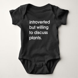 Inledd men villig att diskutera växter. t shirt