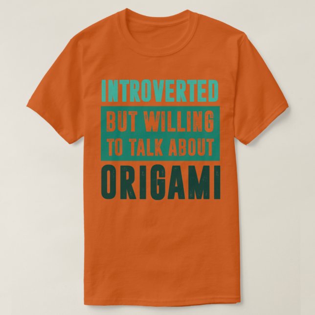 Inledd men villig att tala om Origami T Shirt (Design framsida)