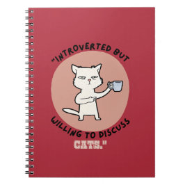Inledning, men villig att diskutera katter - rolig anteckningsbok