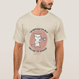 Inledning, men villig att diskutera katter - rolig t shirt