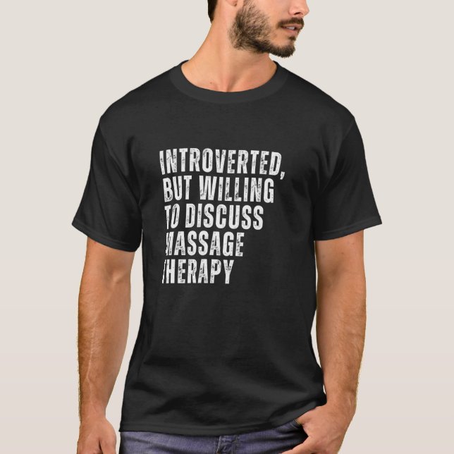 Inledning men villighet att diskutera massagebehan t shirt (Framsida)