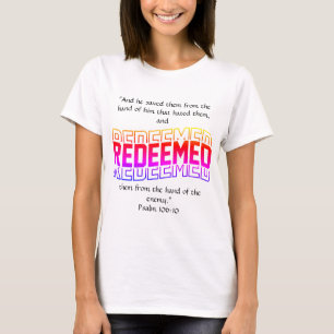 Inlöst psalm 106:10 t shirt