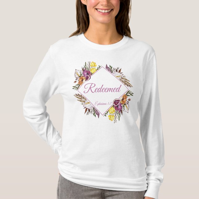 Inlösta - Eferys 1:7 Christian Women's Faith T Shirt (Framsida)