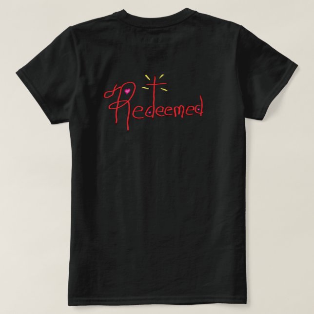 Inlösta med Kor och Hearts Christian T Shirt (Design baksida)