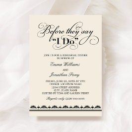 Innan de säger jag gör Övning middag Inbjudningar