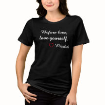 "Innan du älskar, älska dig själv" T-shirt med ege