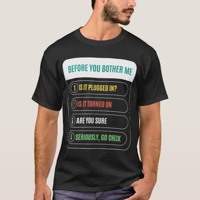 Innan du binder mig är det anslutet till tekniker  t shirt (Framsida)