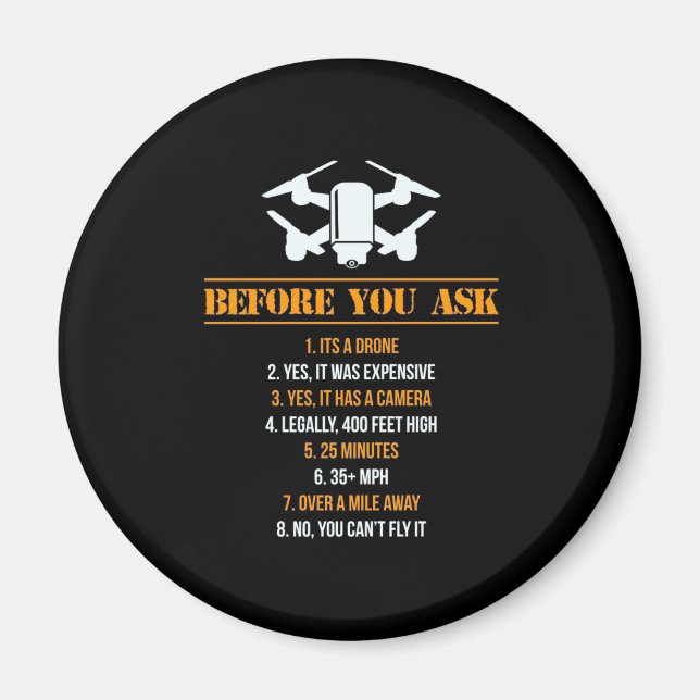 Innan du frågar Drone Pilot Magnet (Framsidan)