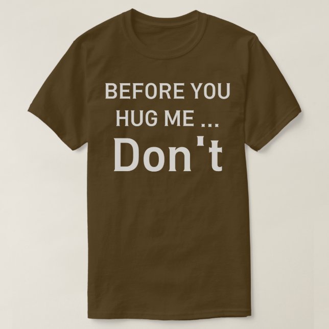 innan du kramar mig t shirt (Design framsida)