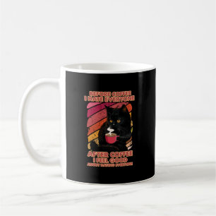 Innan kaffe åt jag alla efter kaffe känner jag mig kaffemugg