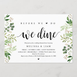 Innan vi gör det, äter vi middag, Grönska, Övnings Inbjudningar