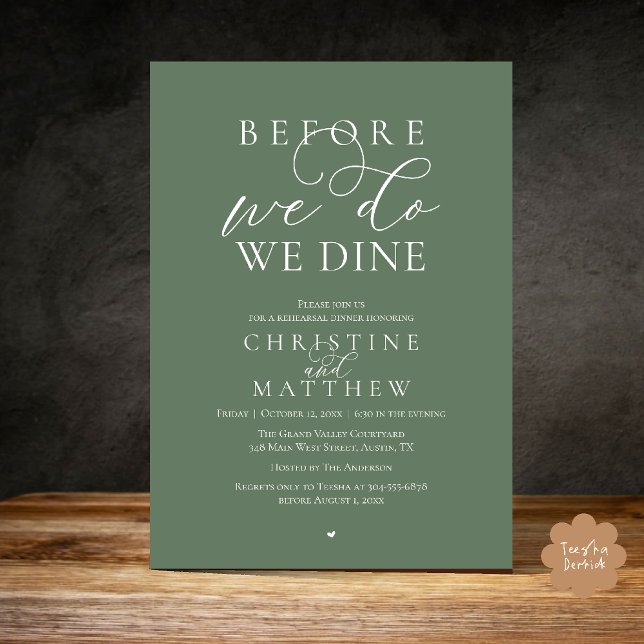 Innan vi gör det, äter vi middag, Klassisk Middag  Inbjudningar (Before we do, we dine, Classy Rehearsal Dinner Invitation card in Sage Green)