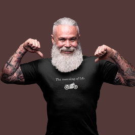 Innebörden av t-tröja för motorcykel i livet t shirt