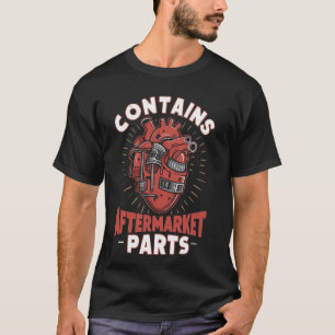Innehåller eftermarknadsdelar Hjärtkirurgi Survivo T Shirt