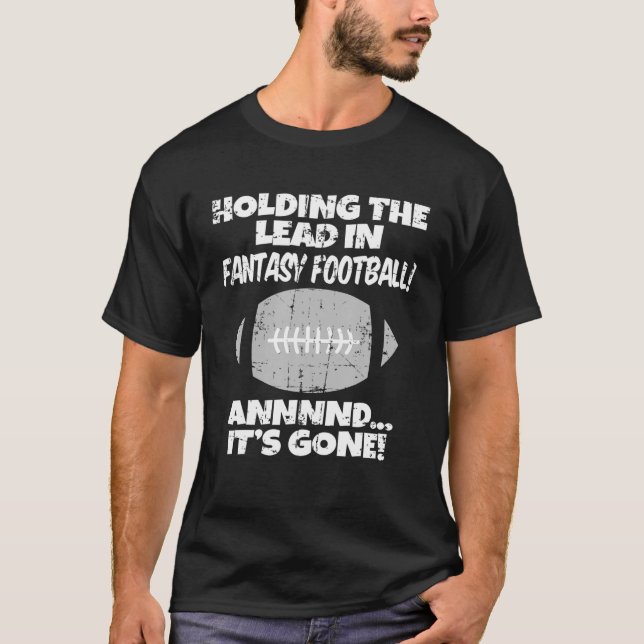 Innehavare av bly i Fantasy Football League Draft  T Shirt (Framsida)