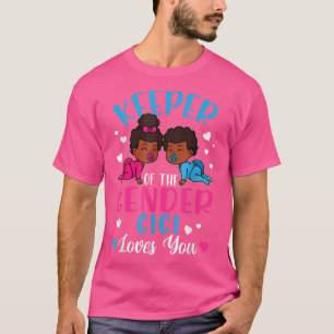 Innehavare av Genderna Gigi Kärlek You African Ame T Shirt