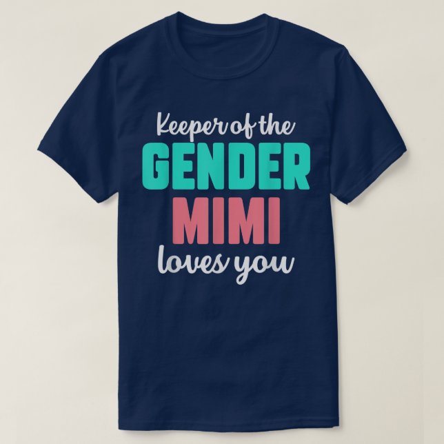 Innehavare av Genderna Mimi Kärlek Du är en fantas T Shirt (Design framsida)