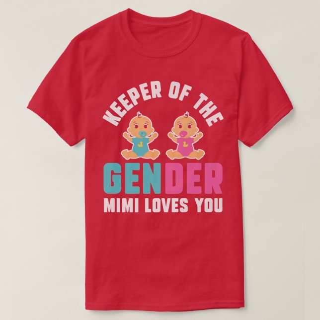 Innehavare av Genderna Mimi Kärlek Du är en fantas T Shirt (Design framsida)