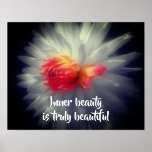 Inner Beauty Dahlia Flower Inspirational Ord Poster