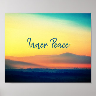 Inner Peace Bevalt Mountain Sunset Poster