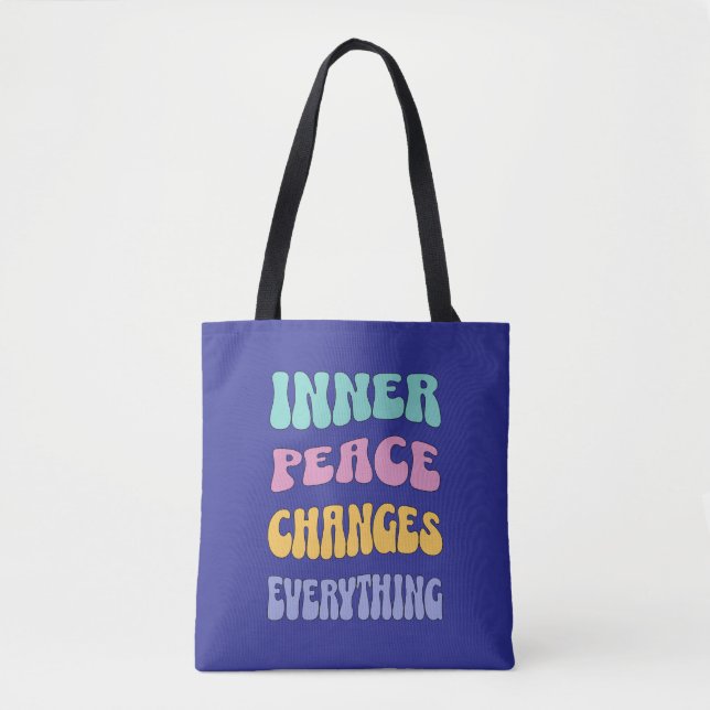 Inner Peace Changes Everything Tygkasse (Framsida)
