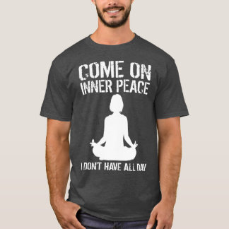 Inner Peace Meditation Funny Yoga Lover Gift boy f T Shirt