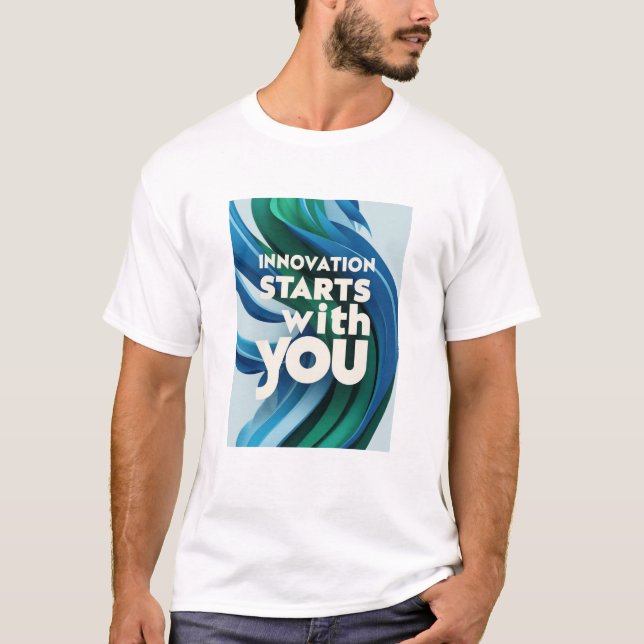 Innovation börjar med dig alternativ 2 t shirt (Framsida)