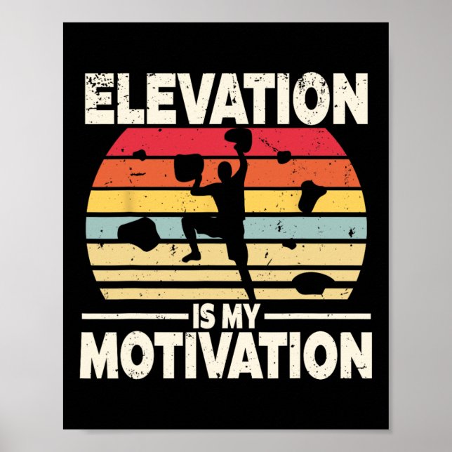 Inomhus Klippning Höjd Är Min Motivation Poster (Framsidan)