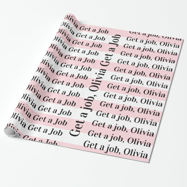 Inpackningspapper Rosa & Vit Randig Få ett jobb Ol Presentpapper (Utrullad)