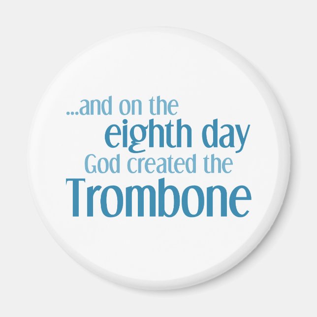 Inrättande av trombone magnet (Framsidan)