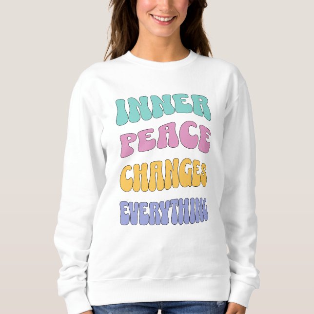 Inre frid förändrar allt t shirt (Framsida)