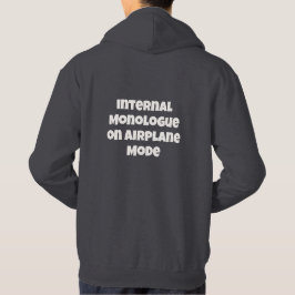 Inre monolog på Flygplansläge Text Hoodie
