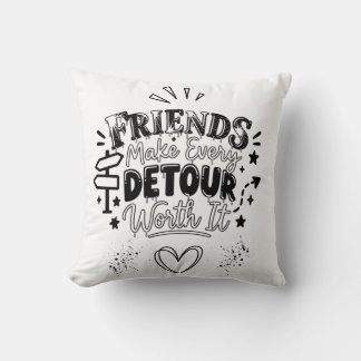 Inrullad duk med slogan för vänner design kudde